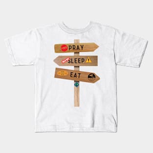 Pray, Sleep, and Eat Kids T-Shirt